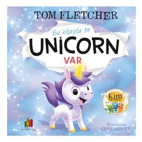 Bu Kitapta Bir Unicorn Var - Tom Fletcher - Ormankitap Yayınları