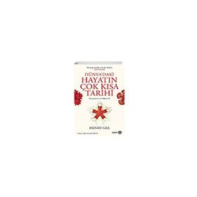 Bu Kitaptan Kimler Zevk Alı? Herkes! - Dünyadaki Hayatın Çok Kısa Tarihi Yeditepe Yayınevi