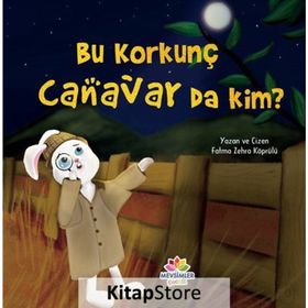Bu Korkunç Canavar da Kim - Fatma Zehra Köprülü