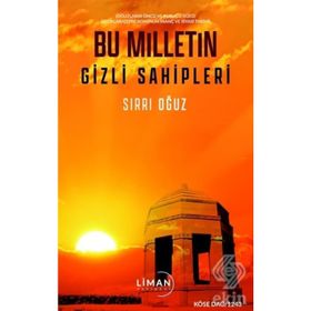 Bu Milletin Gizli Sahipleri - Sırrı Oğuz