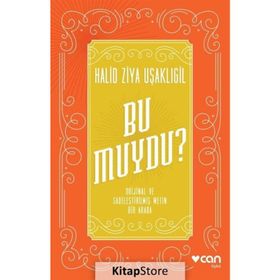 Bu muydu? - Halid Ziya Uşaklıgil