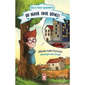 Bu Nasıl Okul Böyle - Şebnem Güler Karacan