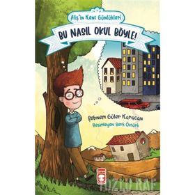 Bu Nasıl Okul Böyle - Şebnem Güler Karacan