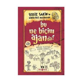 Bu Ne Biçim Ajanda? - Sessiz Sakin’in Gürültülü Maceraları 10 - Melih Tuğtağ