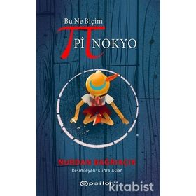 Bu Ne Biçim Pinokyo - Nurdan Bağrıaçık