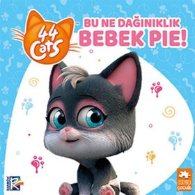 Bu Ne Dağınıklık Bebek Pie! Kolektif Eksik Parça Yayınları