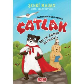 Bu Ne Dünya Kardeşim! - Çatlak - Patilerin Gücü Adına - Şehri Madan