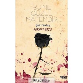Bu Ne Güzel Matemdir - Ferhat Bazu