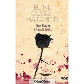Bu Ne Güzel Matemdir - Ferhat Bazu