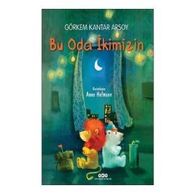 Bu Oda Ikimizin - Görkem Kantar Arsoy
