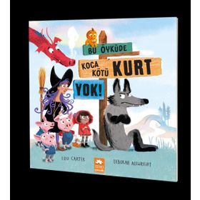 Bu Öyküde Koca Kötü Kurt Yok - Lou Carter