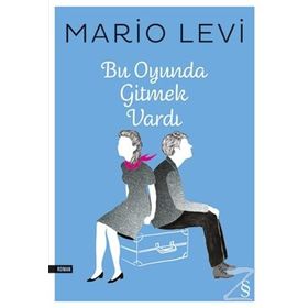 Bu Oyunda Gitmek Vardı - Mario Levi