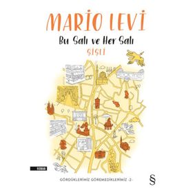 Bu Salı Ve Her Salı - Mario Levi