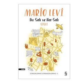 Bu Salı Ve Her Salı - Mario Levi