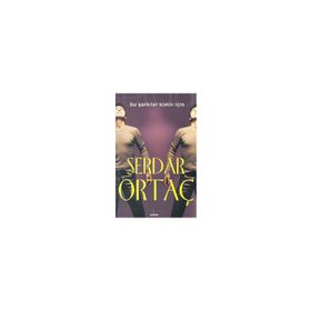 BU ŞARKILAR KIMIN İÇİN - SERDAR ORTAÇ