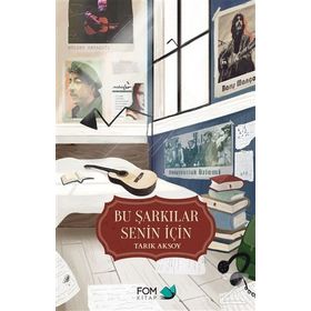 Bu Şarkılar Senin İçin - Tarık Aksoy