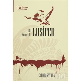 Bu Sefer De Lusifer - Cahide Sayaca