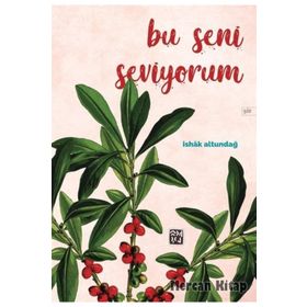 Bu Seni Seviyorum - İshak Altundağ