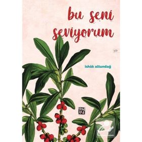 Bu Seni Seviyorum - İshak Altundağ