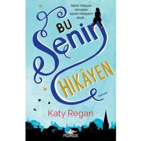 Bu Senin Hikayen - Katy Regan