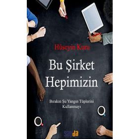 Bu Şirket Hepimizin Sayda Yayıncılık