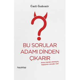Bu Sorular Adamı Dinden Çıkarır - Kolektif