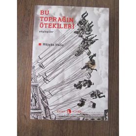 BU TOPRAĞIN ÖTEKİLERİ - MÜJGÂN HALIS