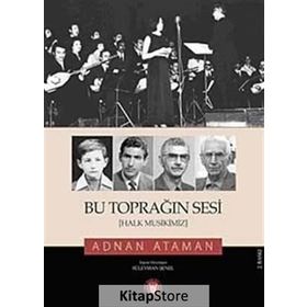 BU TOPRAĞIN SESI - ADNAN ATAMAN