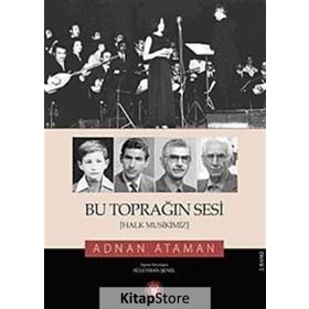 BU TOPRAĞIN SESI - ADNAN ATAMAN