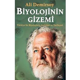 Bu Topraklarda Biyolojinin Tarihi - Ali Demirsoy