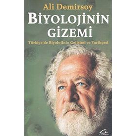 Bu Topraklarda Biyolojinin Tarihi - Ali Demirsoy