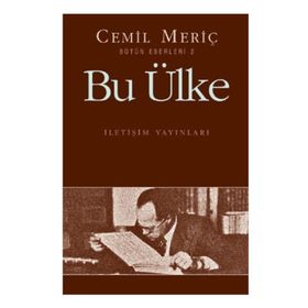 BU ÜLKE - CEMIL MERİÇ