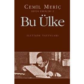 BU ÜLKE - CEMIL MERİÇ