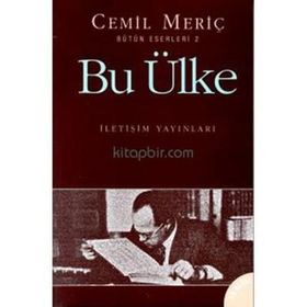 BU ÜLKE - CEMIL MERİÇ
