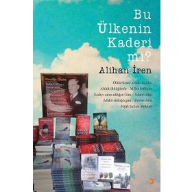 Bu Ülkenin Kaderi mi? - Alihan İren