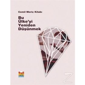 Bu Ülke’yi Yeniden Düşünmek-Cemil Meriç Kitabı - Kollektif