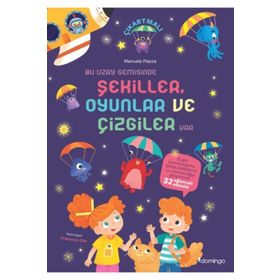 Bu Uzay Gemisinde Şekiller, Oyunlar ve Çizgiler Var - Kolektif