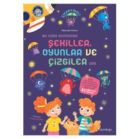Bu Uzay Gemisinde Şekiller, Oyunlar ve Çizgiler Var - Kolektif