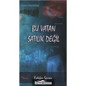 Bu Vatan Satılık Değil - Erdoğan Savran