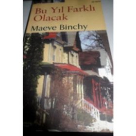 BU YIL FARKLI OLACAK - MAEVE BINCHY