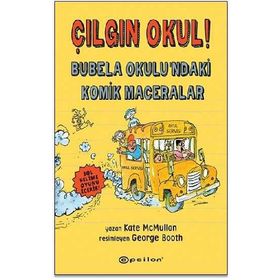 Bubela Okulu ndaki Komik Maceralar-Kate Mcmullan