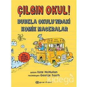 Bubela Okulu ndaki Komik Maceralar-Kate Mcmullan