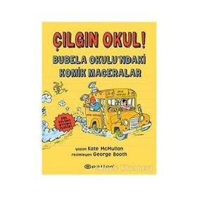 Bubela Okulu ndaki Komik Maceralar-Kate Mcmullan