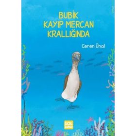 Bubik Kayıp Mercan Krallığında - Ceren Ünal