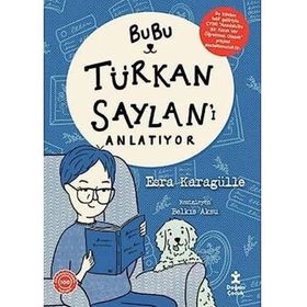 Bubu Türkan Saylan'ı Anlatıyor - Esra Karagülle