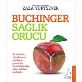 Buchinger Sağlık Orucu - Zaza Yurtsever