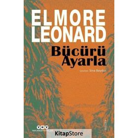 Bücürü Ayarla - Elmore Leonard