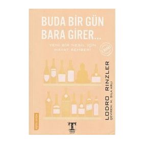 BUDA BIR GÜN BARA GIRER... - LODRO RINZLER