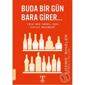 BUDA BIR GÜN BARA GIRER... - LODRO RINZLER