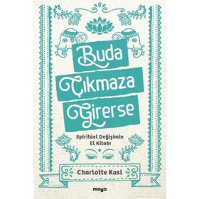 Buda Çıkmaza Girerse Charlotte Kasl